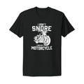 I Don't Snore Motorcycle T-Shirt