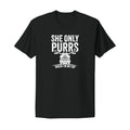 She Only Purrs Motorcycle T-Shirt